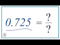 0 725 as a Fraction simplified form