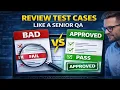 Test Case Review Explained in 5 Minutes Test Case Review Process Asked in Every QA Interview
