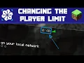 How to change the max player limit for your Minecraft Servers via the server properties