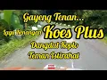 Lagu Gayeng Tenan ! Lagu Kenangan Koes Plus Dangdut Koplo