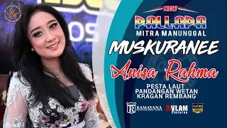 Download ANISA RAHMA - MUSKURANEE -  NEW PALLAPA MITRA MANUNGGAL PANDANGAN WETAN - VLAM PICTURES MP3