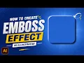 Create a Stunning Emboss Effect in Adobe Illustrator Step-by-Step Tutorial