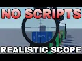 How to make a realistic scope Roblox studio
