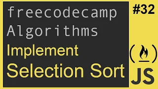 Javascript Freecodecamp Algorithm Implement Selection Sort