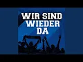 Lagu Wir sind wieder da