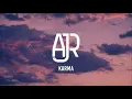 Download Lagu AJR - Karma (Lyrics)