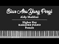 Biar Aku Yang Pergi (FEMALE KARAOKE PIANO COVER) Aldy Maldini