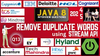 Java 8 Stream API Interview Questions Remove Duplicate Words in Java 8 Stream API