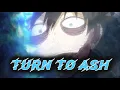 Download Lagu DABI'S SONG - TURN TO ASH | OFFICAL ORIGINAL SONG BY JJ GRAY THE DINO NERD (MHA song)