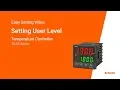 Autonics Tutorial Setting User Level TK Series