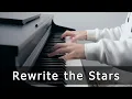 The Greatest Showman - Rewrite the Stars (Piano Cover by Riyandi Kusuma)
