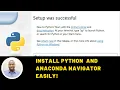 Python Installation and Anaconda Navigator Setup Essential Guide for Beginners