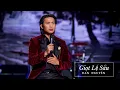 Lagu GIỌT LỆ SẦU | ĐAN NGUYÊN