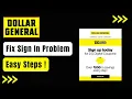 How to Fix Dollar General App Login Error Sign In Problem - Dollar General