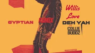gyptian deh yah remix feat willis love u0026 ricky blaze cover 