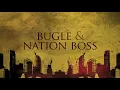 Bugle & Nation Boss & 808 Delavega - Experience (Lyrics Video)