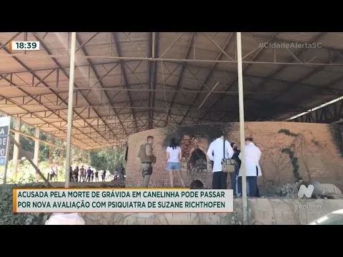 Grávida de Canelinha: Acusada pode passar por avaliação com psiquiatra de Suzane Von Richthofen