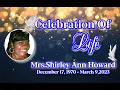 Celebration Of Life For - Mrs Shirley Ann Howard