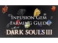 Dark Souls 3 Infusion Gem Farming Guide