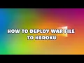 How to deploy WAR file to Heroku