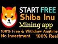 Mine Shiba Shiba inu Mining App Best Crypto Mining App Free Crypto