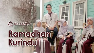 ramadhan ku rindu dna adhitya official music video 