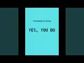 Download Lagu YES, YOU DO