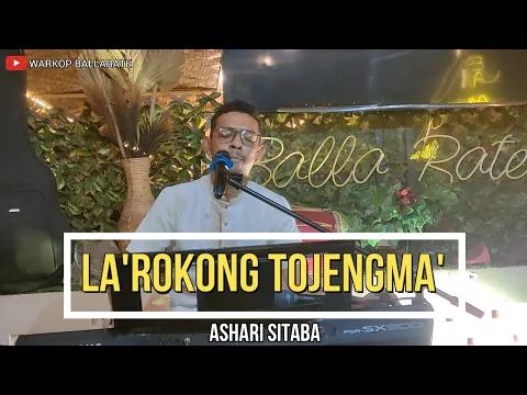 Download MP3 La'rokong Tojengma - Ashari Sitaba || Warkop Ballarate