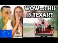 European Girl Reacts to Texas for the First Time