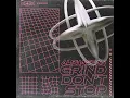 Grind Don't Stop - Alphascan