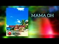 Download Lagu Mama Oh_ [Sharzy Ft. Kris Hamson \u0026 40%] @Prod; Papa (Audio 2020)