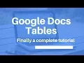 How to Create Tables in Google Docs Complete Tutorial