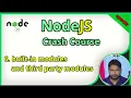 Node JS crash course in Bangla - 6 Built-in modules and third party modules