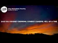Brooks & Dunn - Play Something Country (Lyrics)
