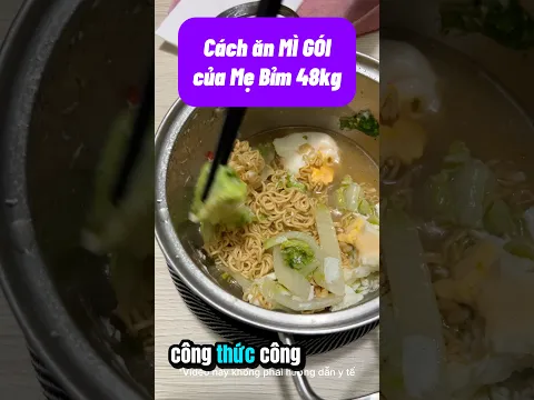 Cách ăn MÌ GÓI của Mẹ Bỉm 48kg #ryanlongfitness #mebauangi #mebimsuachamcon #dinhduong #migoi