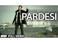 Download Lagu PARDESI HARJEET HARMAN OFFICIAL FULL VIDEO SONG | JHANJHAR