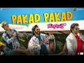 Lagu Pakad Pakad - Mastiii 4 | Riteish Deshmukh, Vivek Oberoi, Aftab Shivdasani | Meet Bros, Danish Sabri