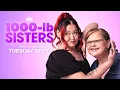1 000-Lb Sisters Season 11 Trailer TLC 2026