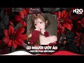 Lagu Lo Người Ướt Áo Remix, Người Đến Bên Em Làm Chi Remix🔥Top 20 Nhạc Remix TikTok Hay 2025
