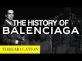 Download Lagu The History of Balenciaga