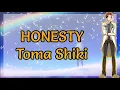 Download Lagu [STARMYU] Honesty (Toma Shiki)