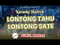 Download Lagu Karaoke Viral Hadroh Lontong Tahu Lontong Sate (Iwak Bandeng)