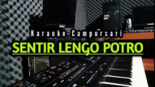 Download KARAOKE - SENTIR LENGO POTRO CAMPURSARI MP3