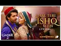 Download Lagu Chal Tere Ishq Mein - Gadar 2 | Utkarsh Sharma \u0026 Simratt Kaur | Vishal Mishra |Lyrical