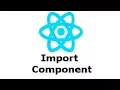 Import Component React Native