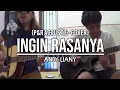 Lagu #13 Ingin Rasanya - Andy liany ( P\u0026R Acoustic Cover)