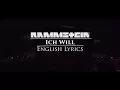 RAMMSTEIN "Ich Will" English Lyrics HD