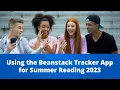 Using the Beanstack Tracker App for Summer Reading 2023