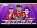 Lagu 🔴 LiVE Campursari PANJAK TJERET BT CAK PERCiL CS  /10-12-2025/ Kelurahan Setono Pande - Kota Kediri