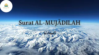 Download Surat AL-MUJĀDILAH (The Pleader) I Abdul Aziz Abdullah Al Hamri I Quranic Wisdom MP3